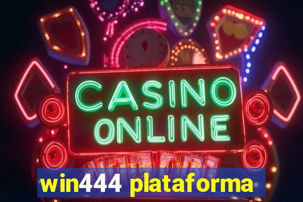 win444 plataforma